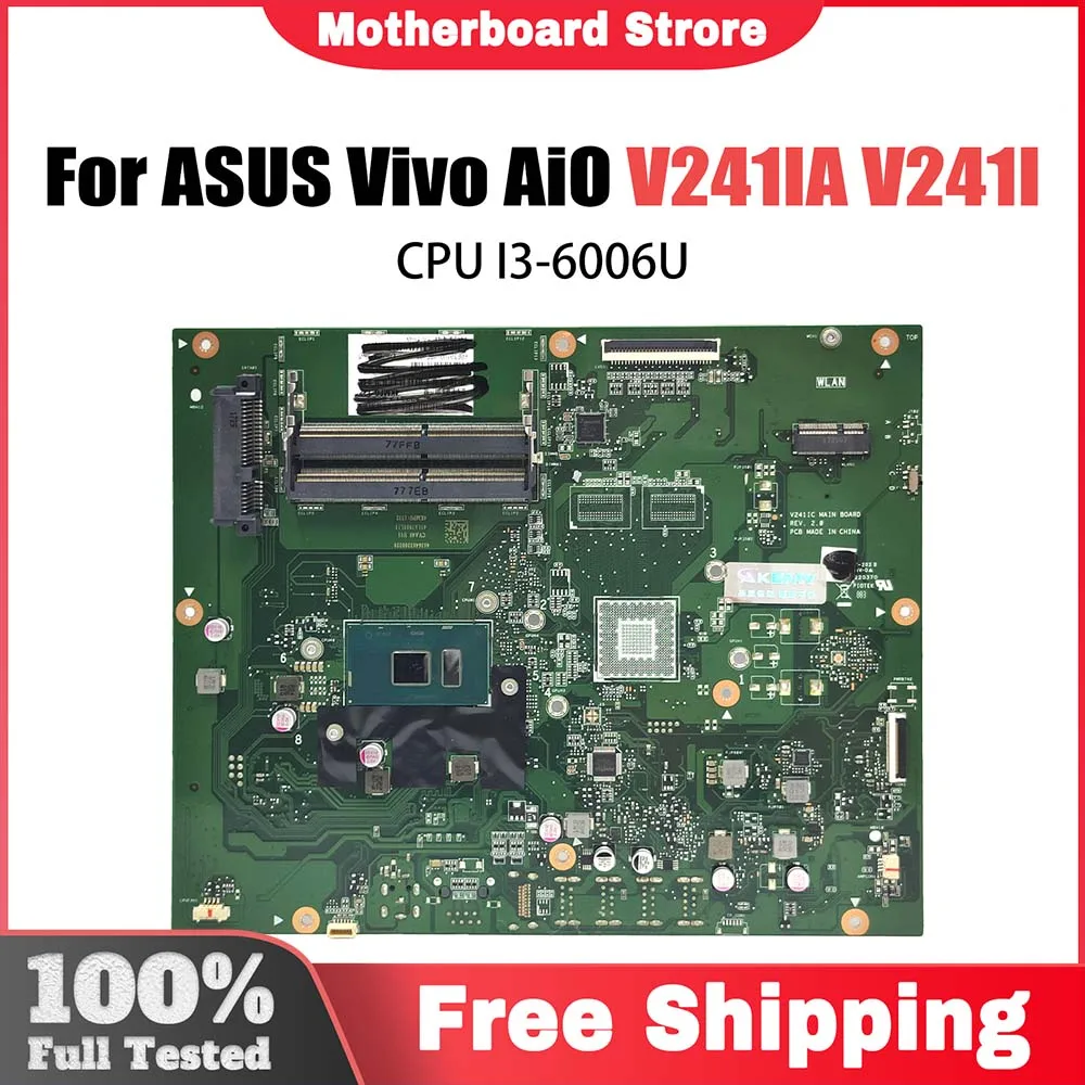 

Материнская плата V241I для ASUS Vivo AiO V241IA, универсальная материнская плата для ноутбука с процессором I3-6006U