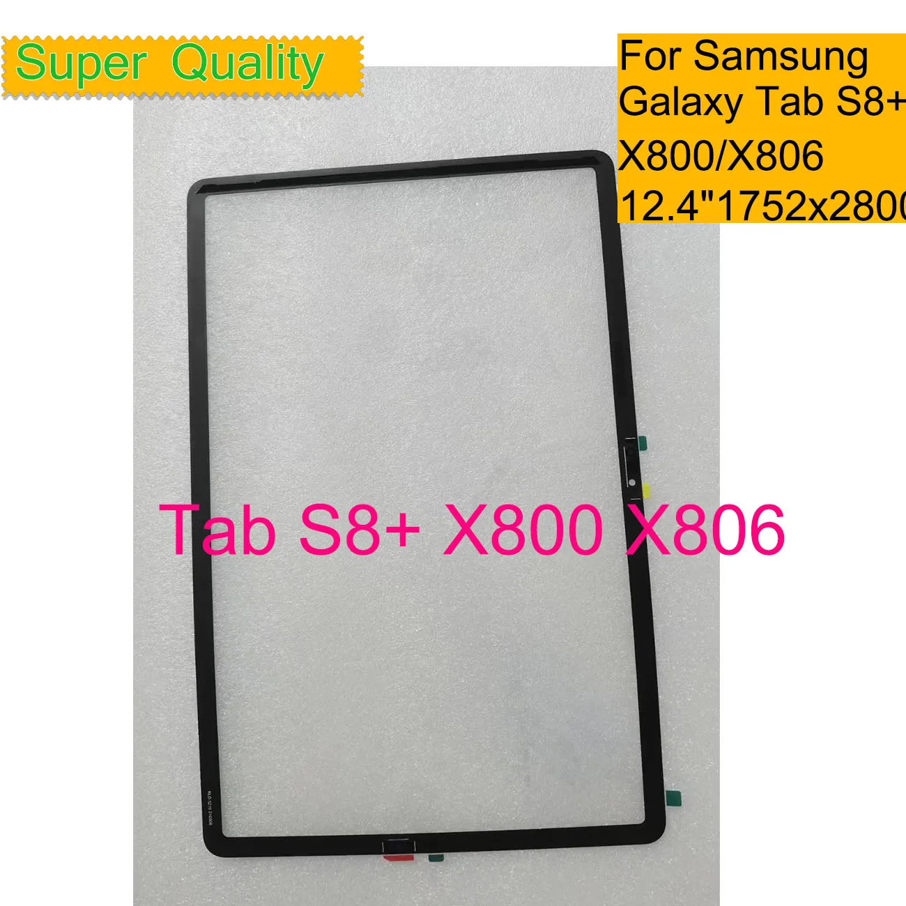 

10Pcs/Lot For Samsung Galaxy Tab S8+ X800 Touch Screen Panel Tablet S8 Plus 5G X806 Front Outer LCD Glass Lens With OCA