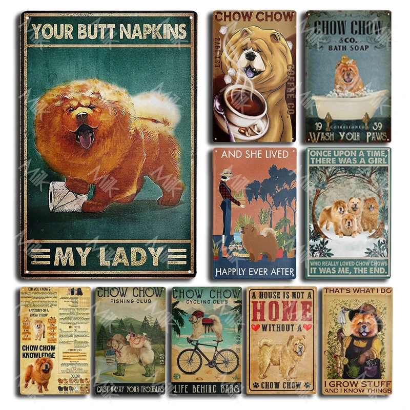 Chow Chow Dog Metal Tin Signs Vintage Wall Decor Retro Art Tin Sign decorazioni per Home Bar Pub Cafe Farm Room Poster in metallo