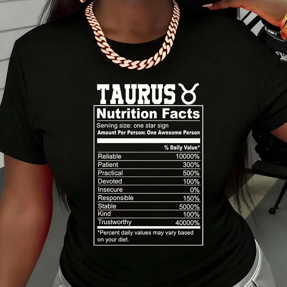 Taurus Zodiac Sign Nutrition Facts T Shirt Astrology Horoscope Fun Graphic Tee For Women Men Star Sign Personality Traits Fashion Statement Top