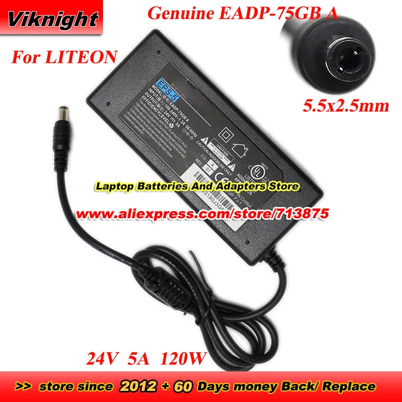 Genuine EPS-5 AC Adapter for Liteon EADP-75GB A 24V 5A 120W Power Supply with 5.5 x 2.5mm Power Adapter