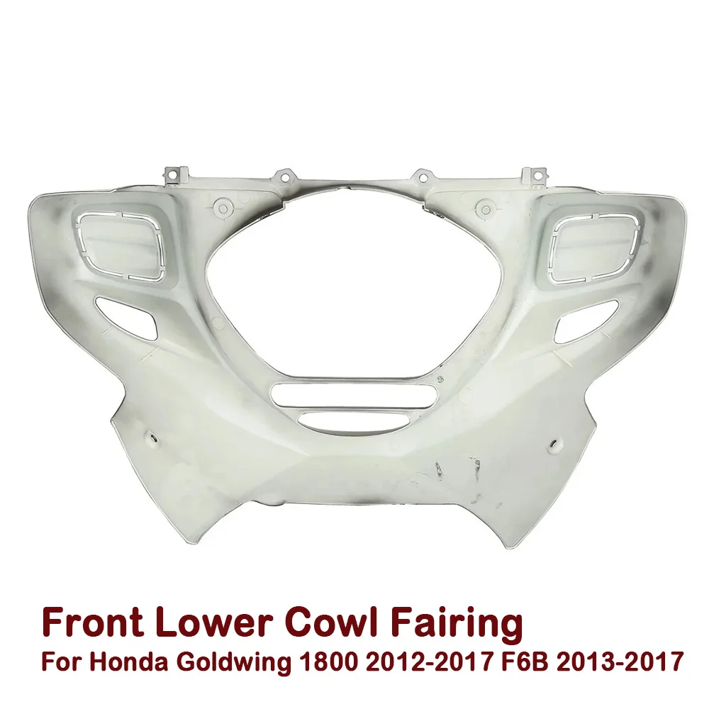 Motorcycle Front Lower Cowl Fairing For Honda Goldwing GL1800 2012-2017 F6B 2013-2017 2016 2015 2014 Plastic 4 Colors