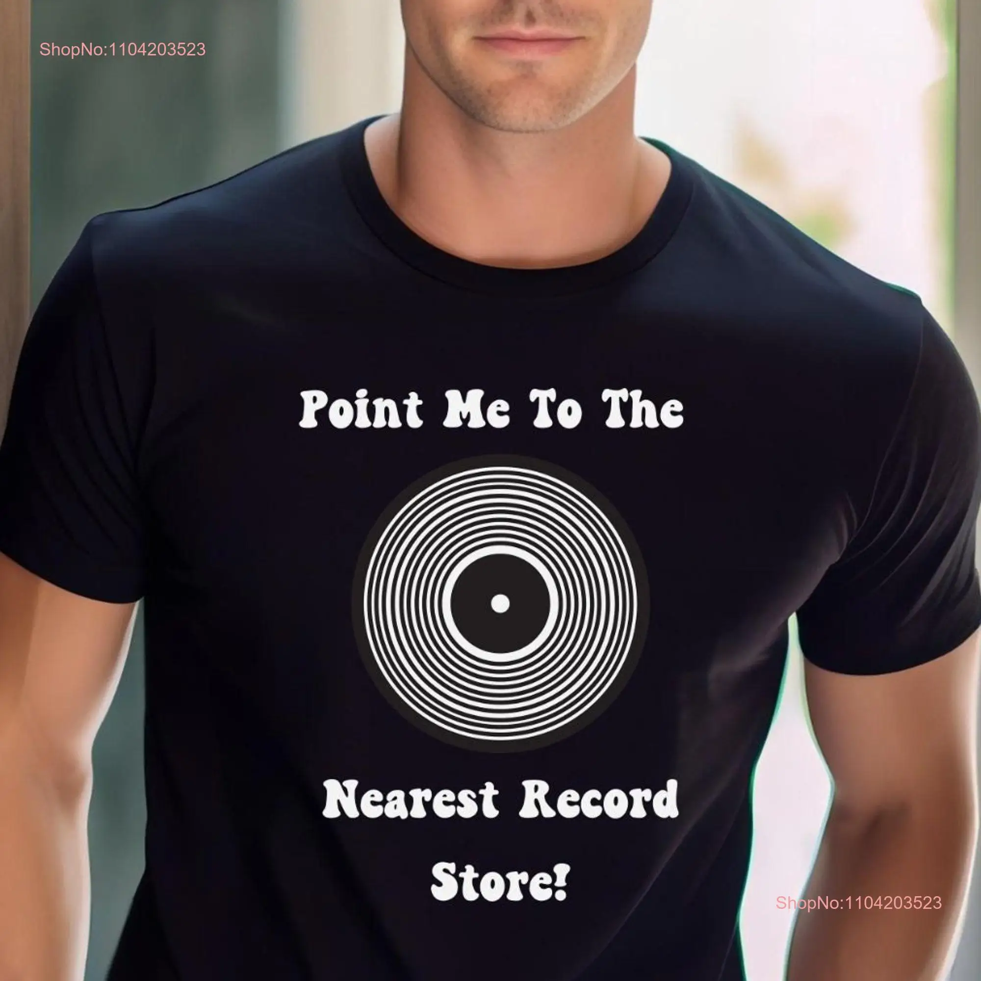 Record Lover T shirt Store Point Me To The Nearest long or short sleeves