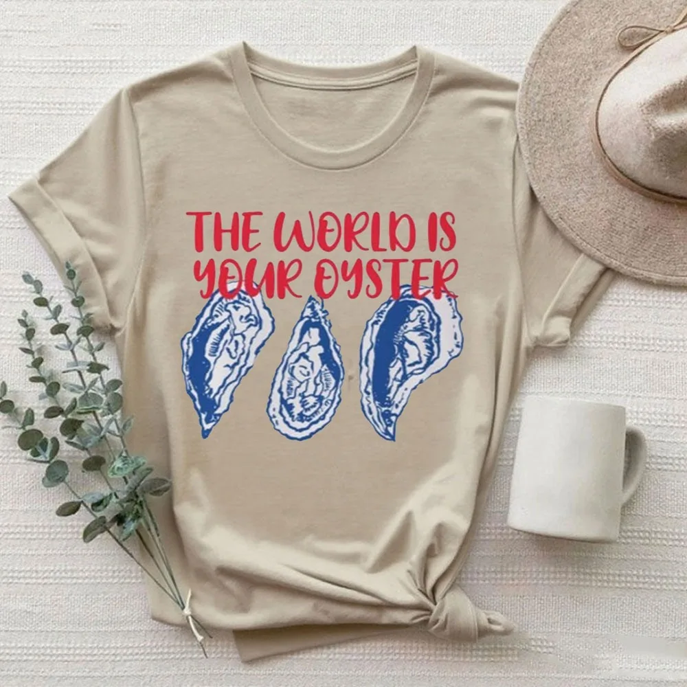 オイスターシャツ 世界はあなたのものである オイスター漁師の美学 海岸の女性用トップス シーフード服 ポジティブシャツ インスピレーションを与える