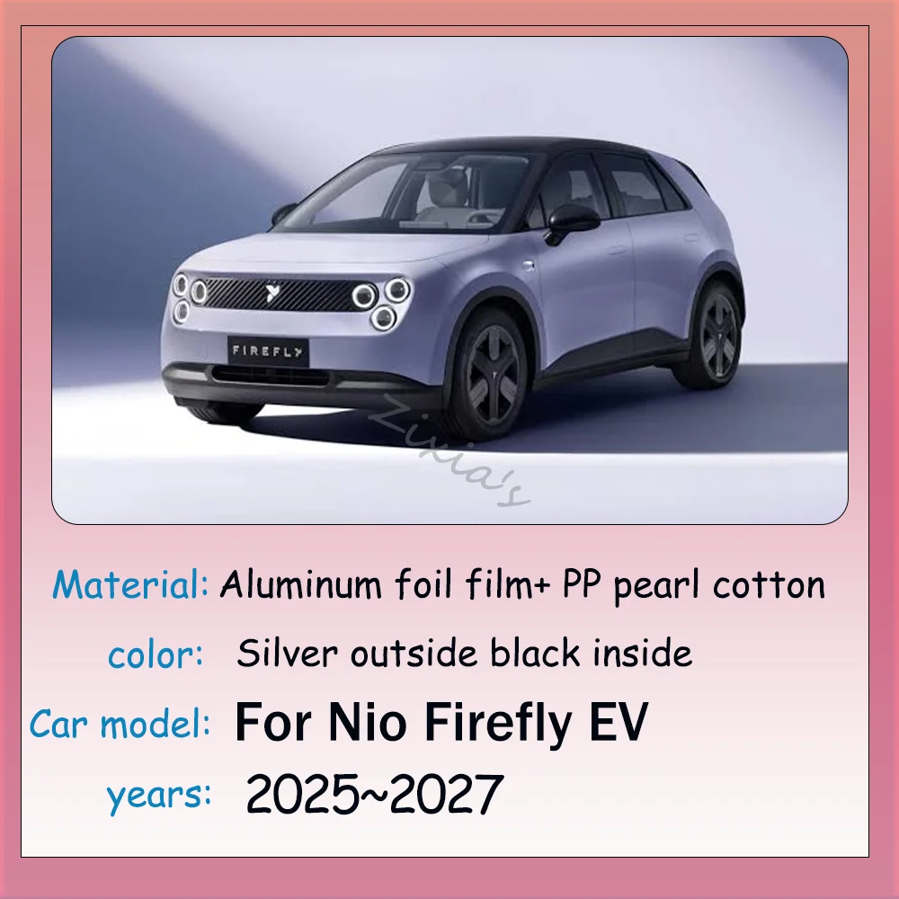 For Nio Firefly EV 2025~2027 2026 Car Windows Aluminum Foil Sunshade Skylight Windshield Sun Shade Protect Interior Accessories