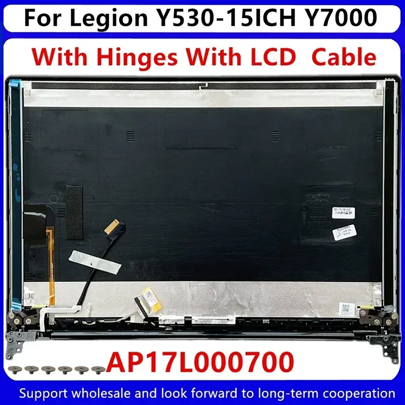 جديد لينوفو الفيلق Y530 Y530-15ICH Y7000 LCD الغطاء الخلفي مع مفصلات مع كابل LCD AP17L 000700   5CB0R44851 غطاء المفصلي LCD