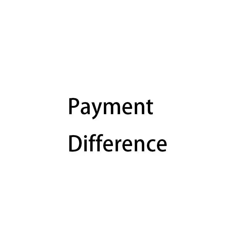 1 USD Payment Difference Shipping Cost Difference and Price Difference Customer Customized Link
