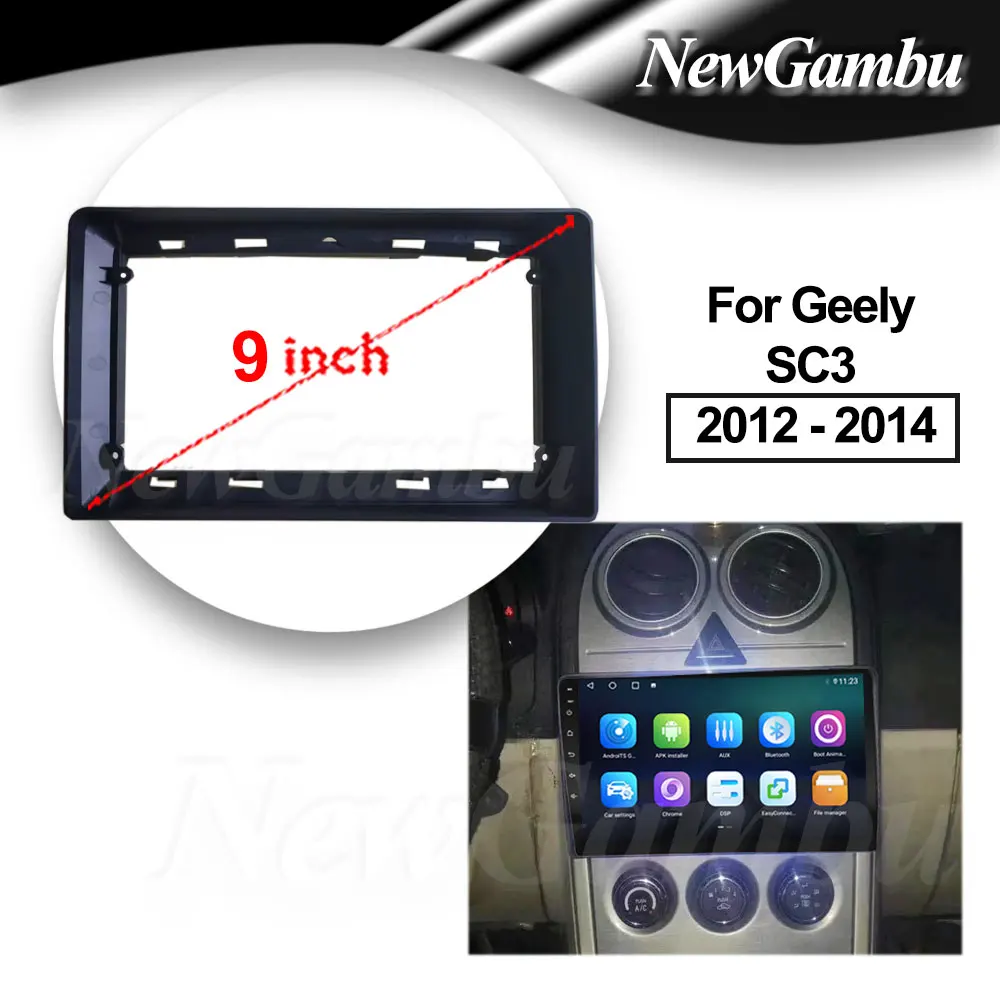 9 inch Car DVD Frame Audio Fitting Adaptor Dash Trim Kits Facia Panel For Geely SC3 2012 -2014 Frame No Cable Radio Player