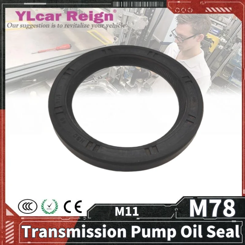 

M78 M11 BTR сальник насоса автоматической коробки передач 0593-044084 для Ssangyong Geely 46x62x7 автомобильные аксессуары