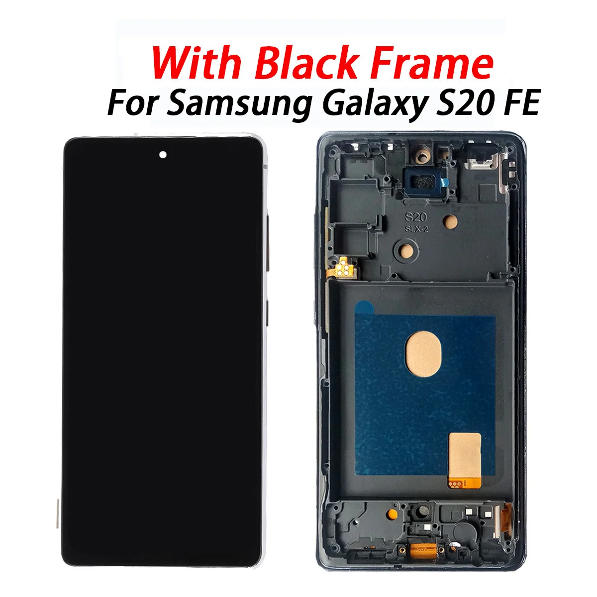 S20 FE display For Samsung S20 FE lcd SM-G781 G781U G781B LCD Display With Frame Touch Screen Digitizer Assembly Replacement