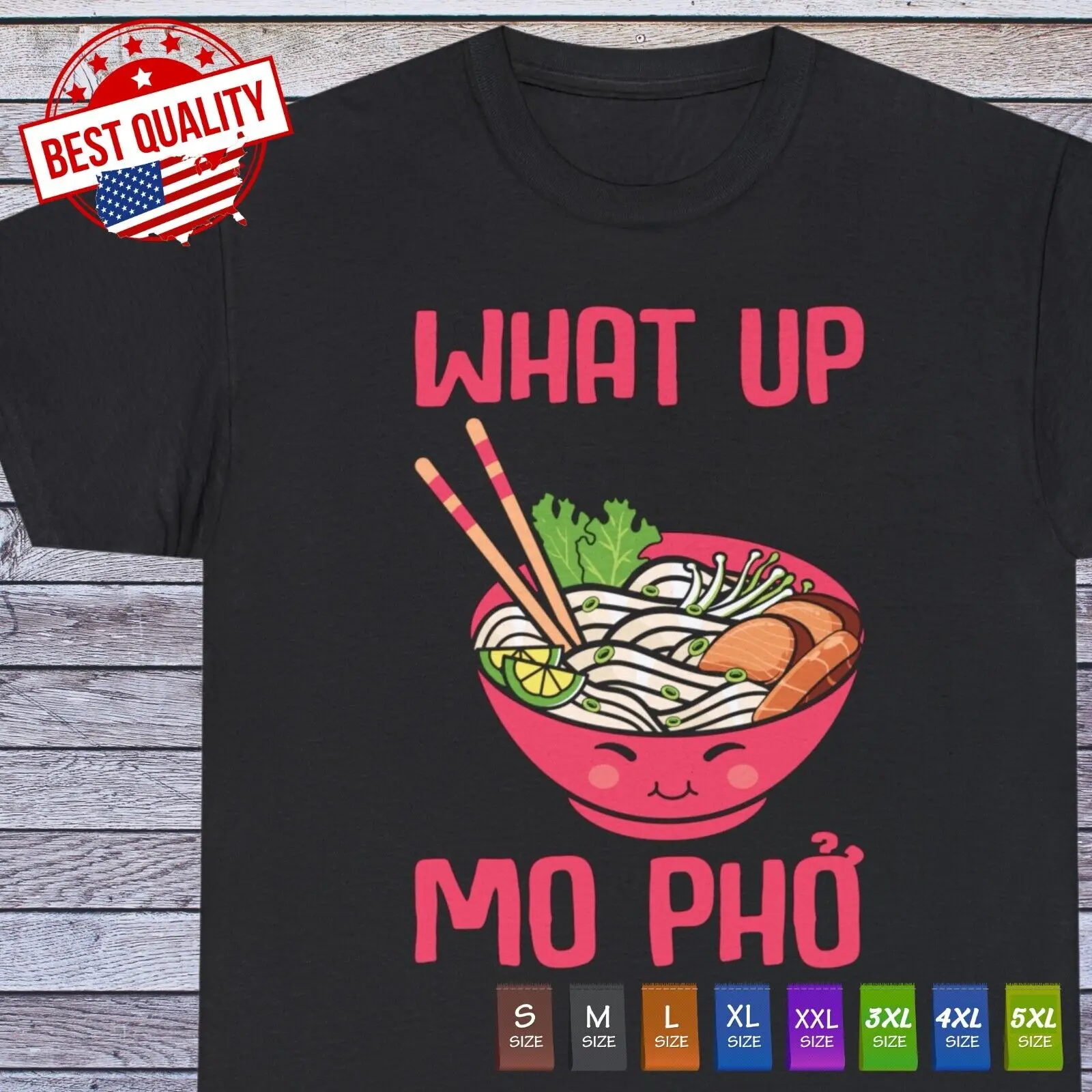 

What up mo pho kawaii ramen manga japan T Shirt anime sushi love food