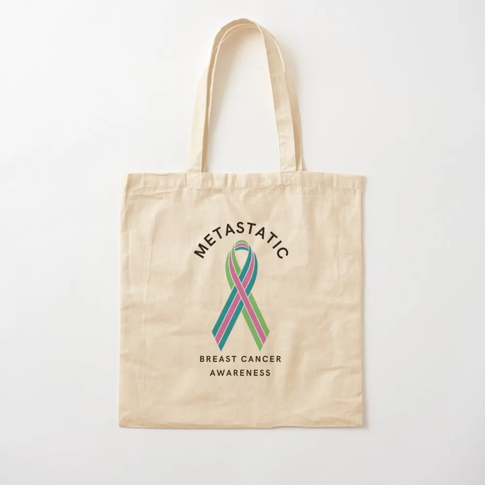 

Metastatic Breast Cancer Awareness Tote Bag bag luxury women shopper bags shopping bags foldable Canvas Tote Bag