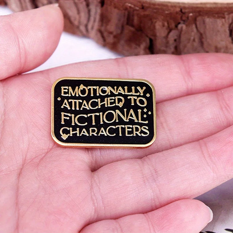 "Emotional Attachment To Fictional Characters" Enamel Pins Brooch Reading Enthusiasts Backpack Lapel Jewelry view 3