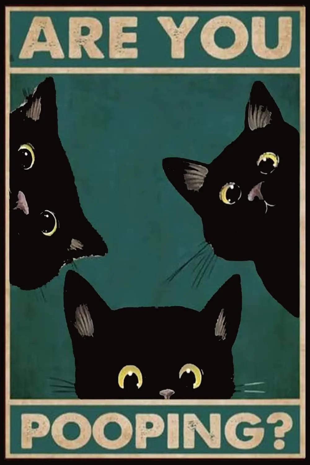 CCPARTON Aluminum Sign Black Cat Are You Pooping Signs Signs Wall Decor Metal Signs Retro for Home Bathroom Kitchen
