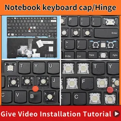 Sostituzione Keycap Key cap cerniera per Lenovo Thinkpad T440 T440S T431S T440P T450 T450S T460 E431 E440 L440 L450 L460 tastiera