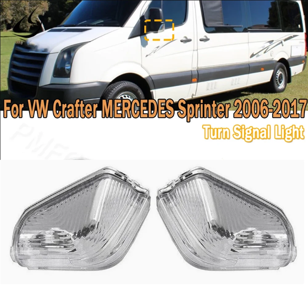 For Mercedes Benz Sprinter VW Crafter 2006-2017 A0018229020 Rearview Side Mirror Turn Signal Light Indicator Lamp Blinker