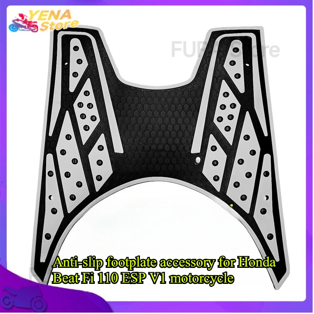

Anti-slip footplate accessory for Honda Beat Fi 110 ESP V1 motorcycle