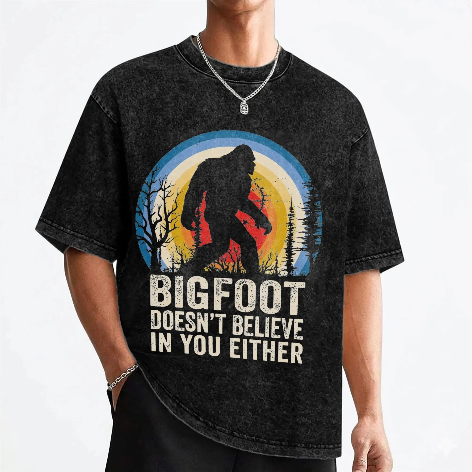 Bigfoot Doesn't Believe in You Either T Shirts Washed 100% Cotton Oversize T-Shirt for Men Women Streetwear Printed Tees