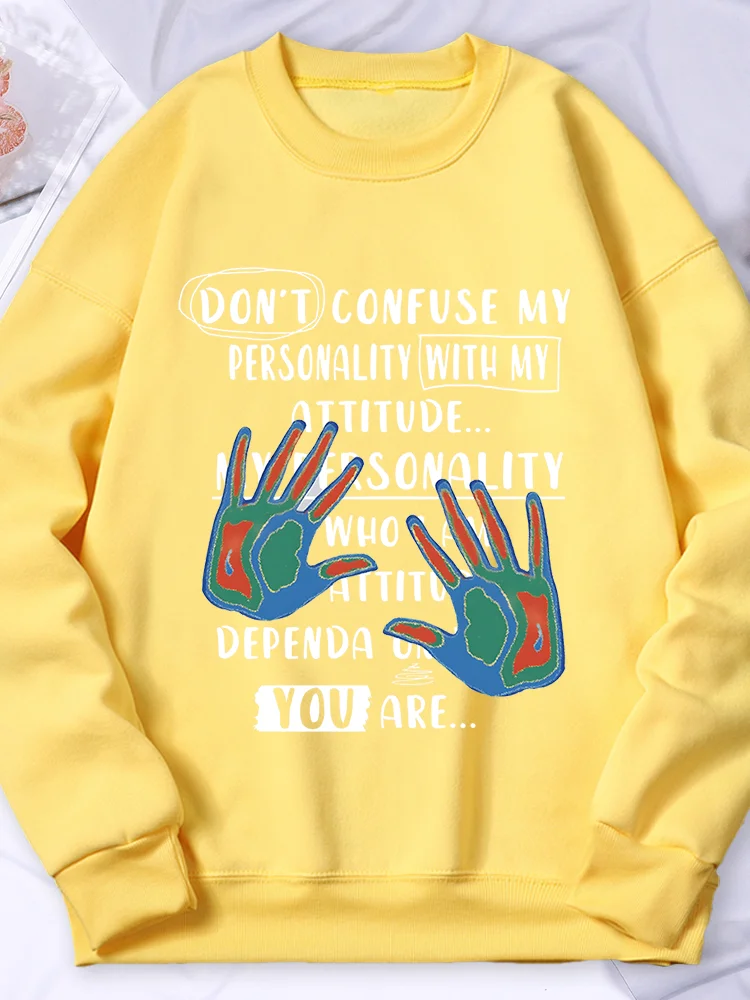 Don'T Confuse My Presonality Printed Sweatshirt Women Autumn Crew Neck Hoody Fashion Oversize Hoodies Fashion Casual Tracksuit