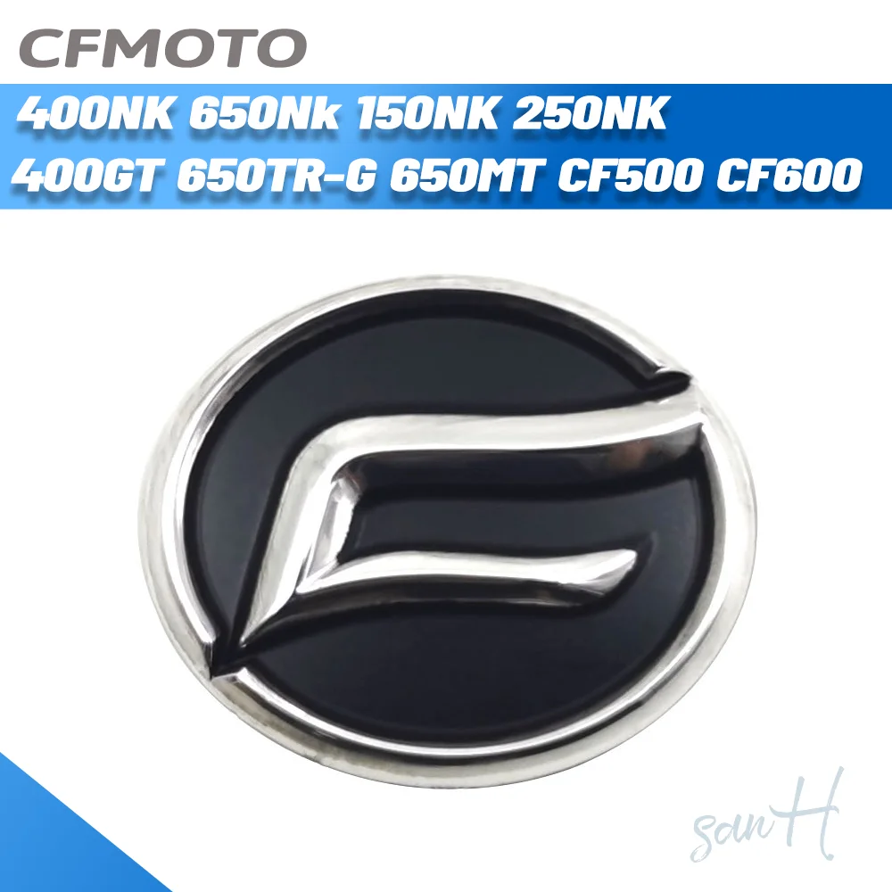 CFMOTO 150NK 300NK 400NK 650NK 800NK 650TR-G 650MT CF500 CF600 Motorcycle 3D Badge Emblem Stickers Decals Body Applique Logo