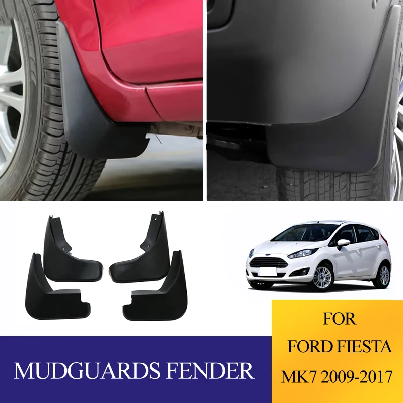 4 teile/satz Für Ford Fiesta MK7 2009-2017 Kotflügel Schmutzfänger Kotflügel Spritzschutz Schmutzfänger Vorne Hinten Auto zubehör