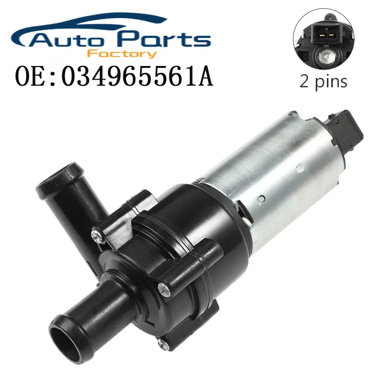 

New Electric Auxiliary Water Pump Direct For Volkswagen Audi 034965561A 034965561C 078965561 251965561A 321965561