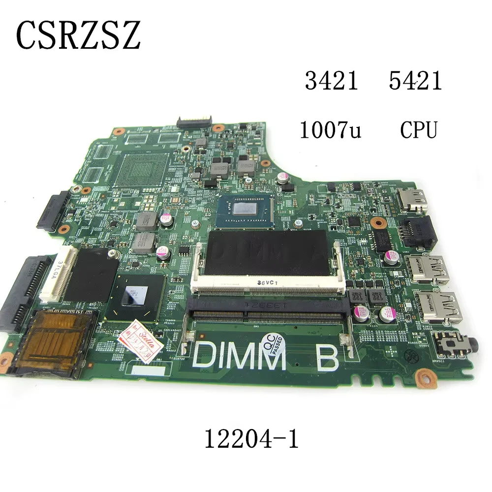 CN-0VV4H6  0VV4H6   VV4H6  Mainboard For Dell inspiron 3421 5421 Laptop motherboard with 1007u CPU 12204-1 Test work perfect