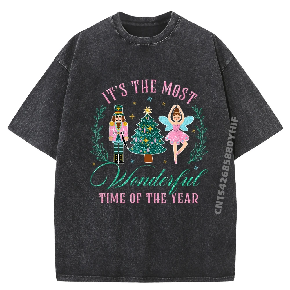 

It The Most Wonderful Time Of The Year Nutcracker Ballet Plain T Shirts Wholesale Washed New In Tops And T-Shirts