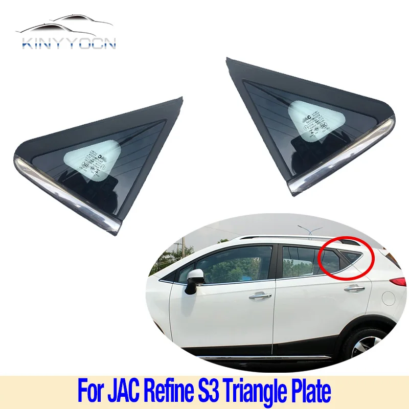 

1PCS For JAC Refine S3 Rear Window Glass Triangle Plate Garnish Cover Panel Side Mirror Trim Exterior