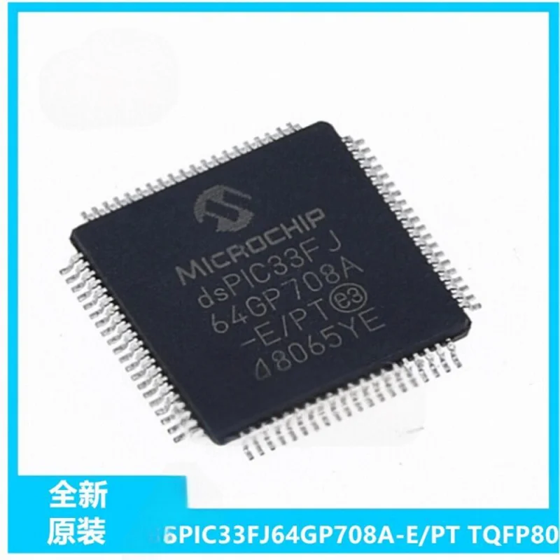 

DSPIC33FJ64GP708A-E/PT Brand New Original Genuine TQFP80 Microcontroller Single Chip Microcomputer
