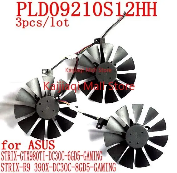 New 3pcs/lot PLD09210S12HH 6pin  for ASUS STRIX-GTX980TI-DC3OC-6GD5 STRIX-R9 390/390x-DC3OC-8GD5-GAMING graphics card fan