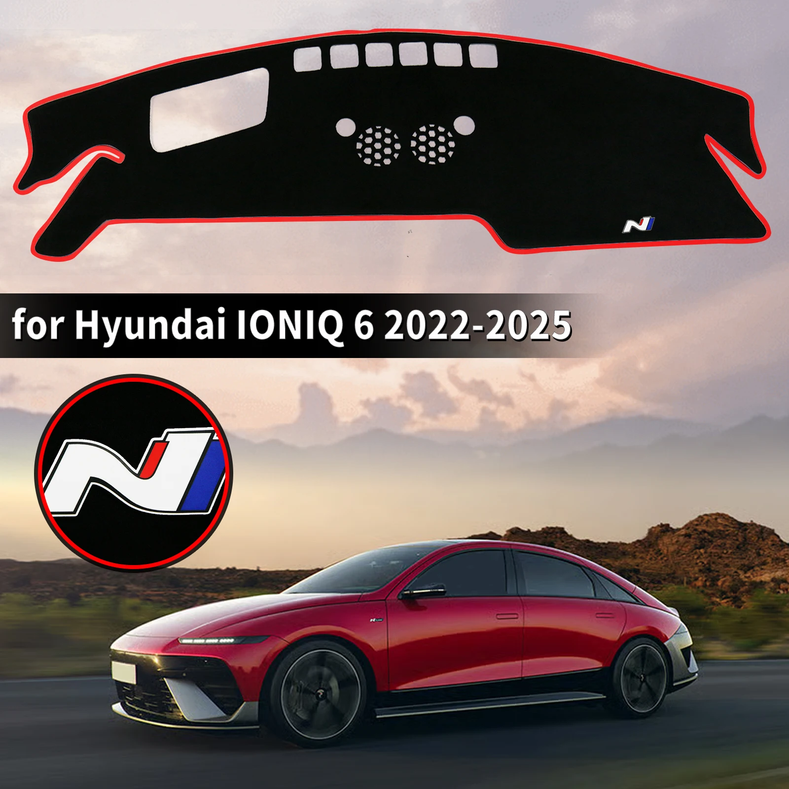 

Car Dashboard Pad Cover for 2022 2023 2024 2025 Hyundai IONIQ 6 N-line Sport Style Sunshade Protective Carpet Dash Mat Dashmat