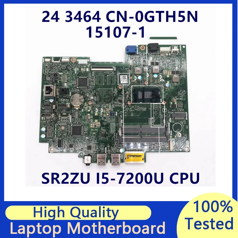 

CN-0GTH5N 0GTH5N GTH5N Mainboard For Dell 24 3464 Laptop Motherboard With SR2ZU I5-7200U CPU 15107-1 100% Fully Tested Good