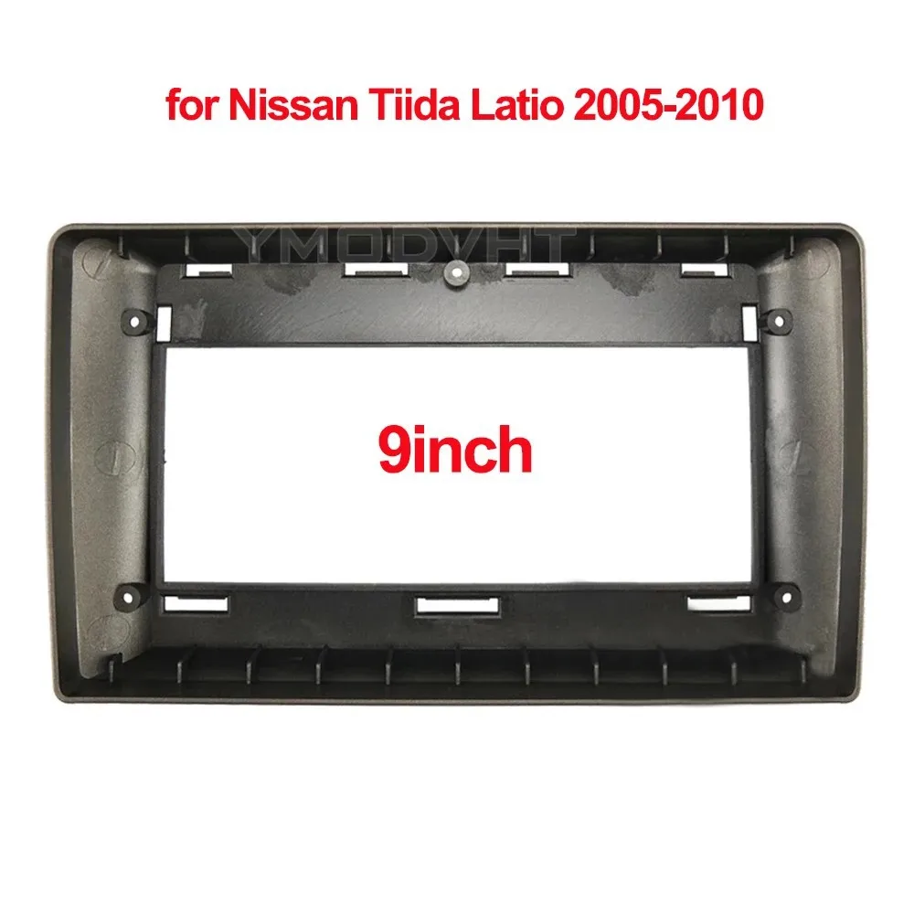 

9''For NISSAN TIIDA Latio 2005-2010 Car Fascia Frame Interior Automotive Stereo DVDTrim Durable Piece Kit Dash ABS Plastic Cover
