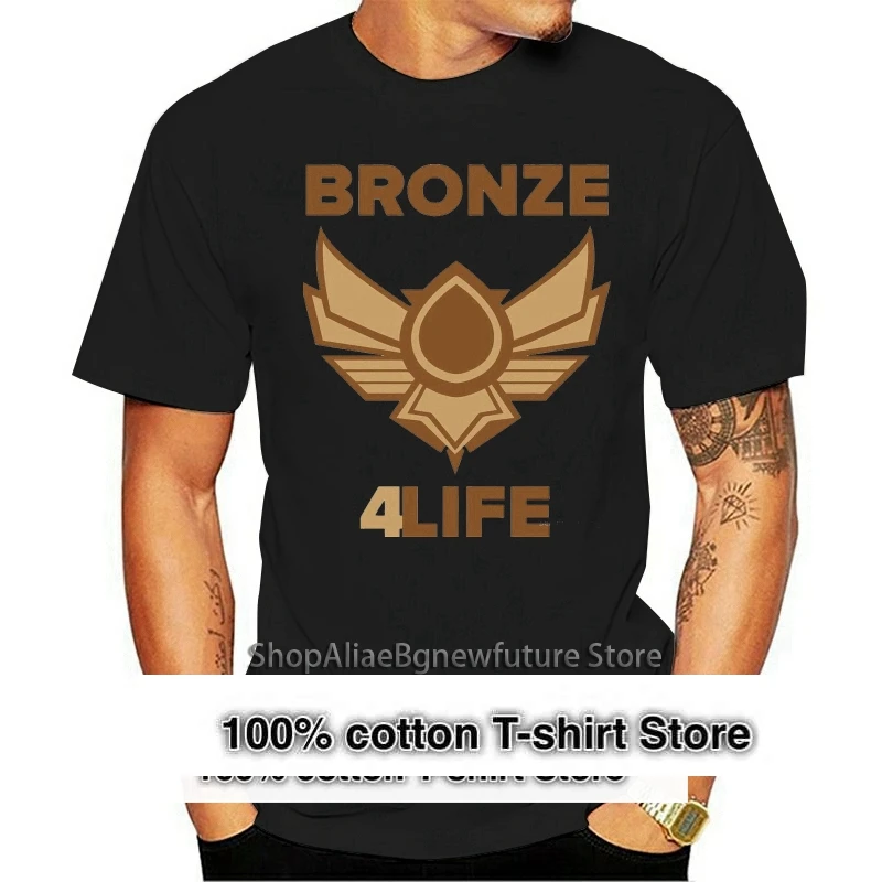 100% Cotton O-neck printed T-shirt Bronze V  Bronze 5 for Life Noob League T-Shirt of Legends