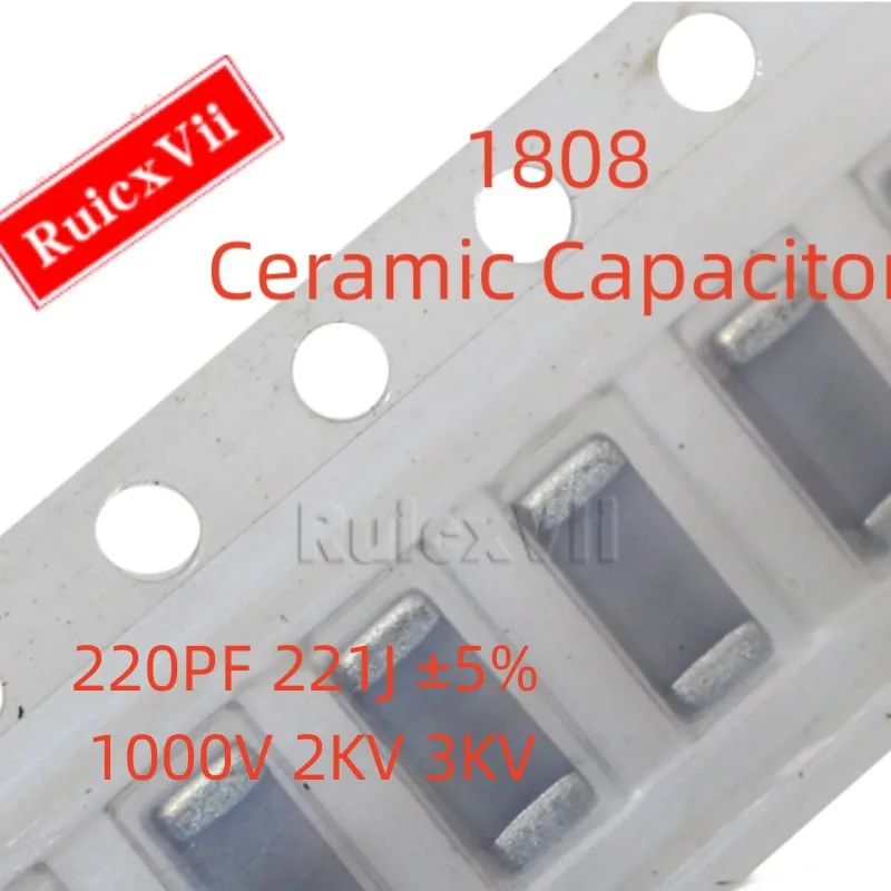 (10pcs) 1808 220PF 221J ±5% 1000V 2KV 3KV NPO COG 4520 SMD Ceramic Capacitor