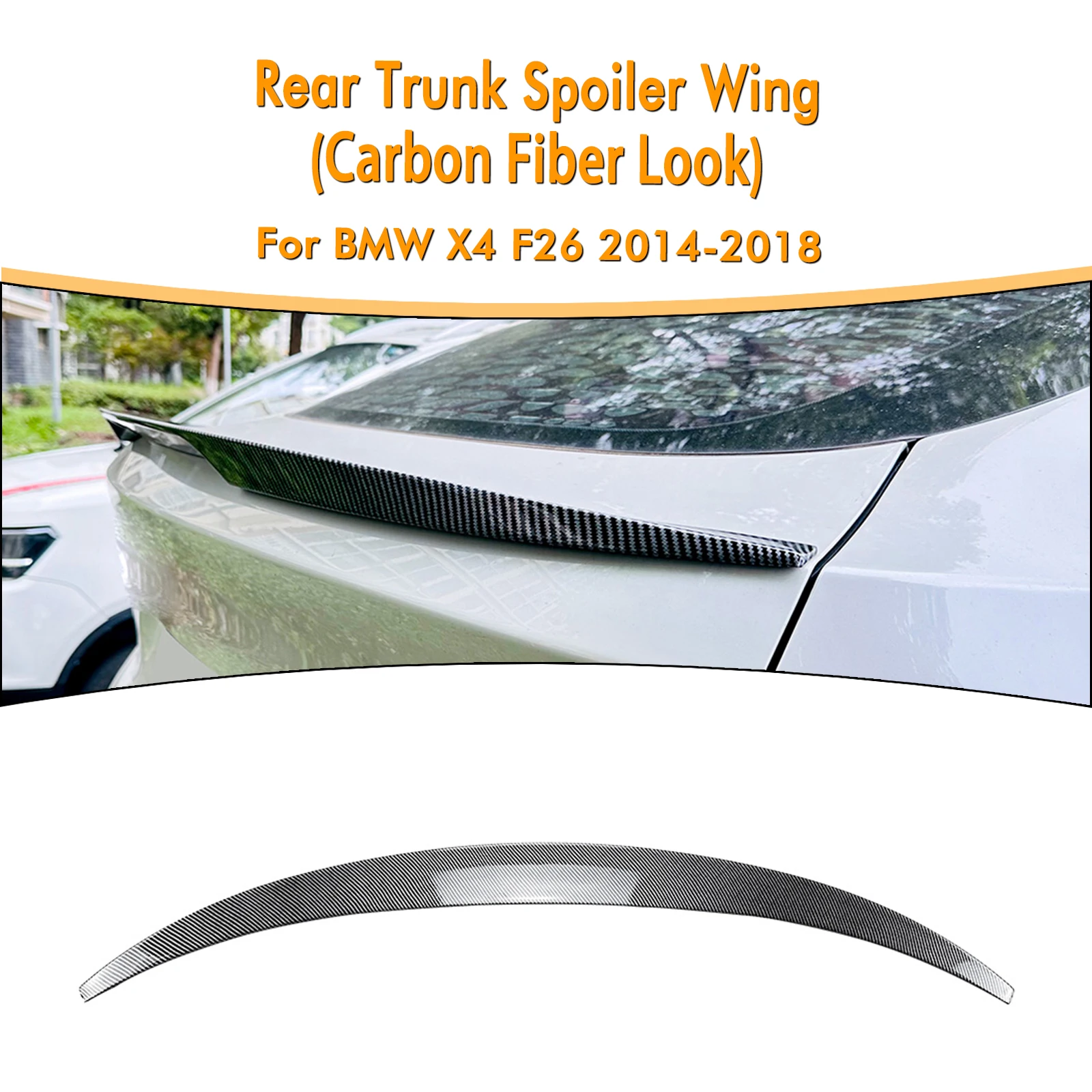 

Rear Trunk Lid Spoiler Wing For BMW X4 F26 2014-2018 Carbon Fiber Look/Gloss Black Tail Tailgate Deflector Lip Splitter