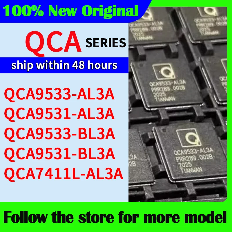 

QCA9533-AL3A QCA9531-AL3A QCA9533-BL3A QCA9531-BL3A QCA7411L-AL3A Высокое качество Новый