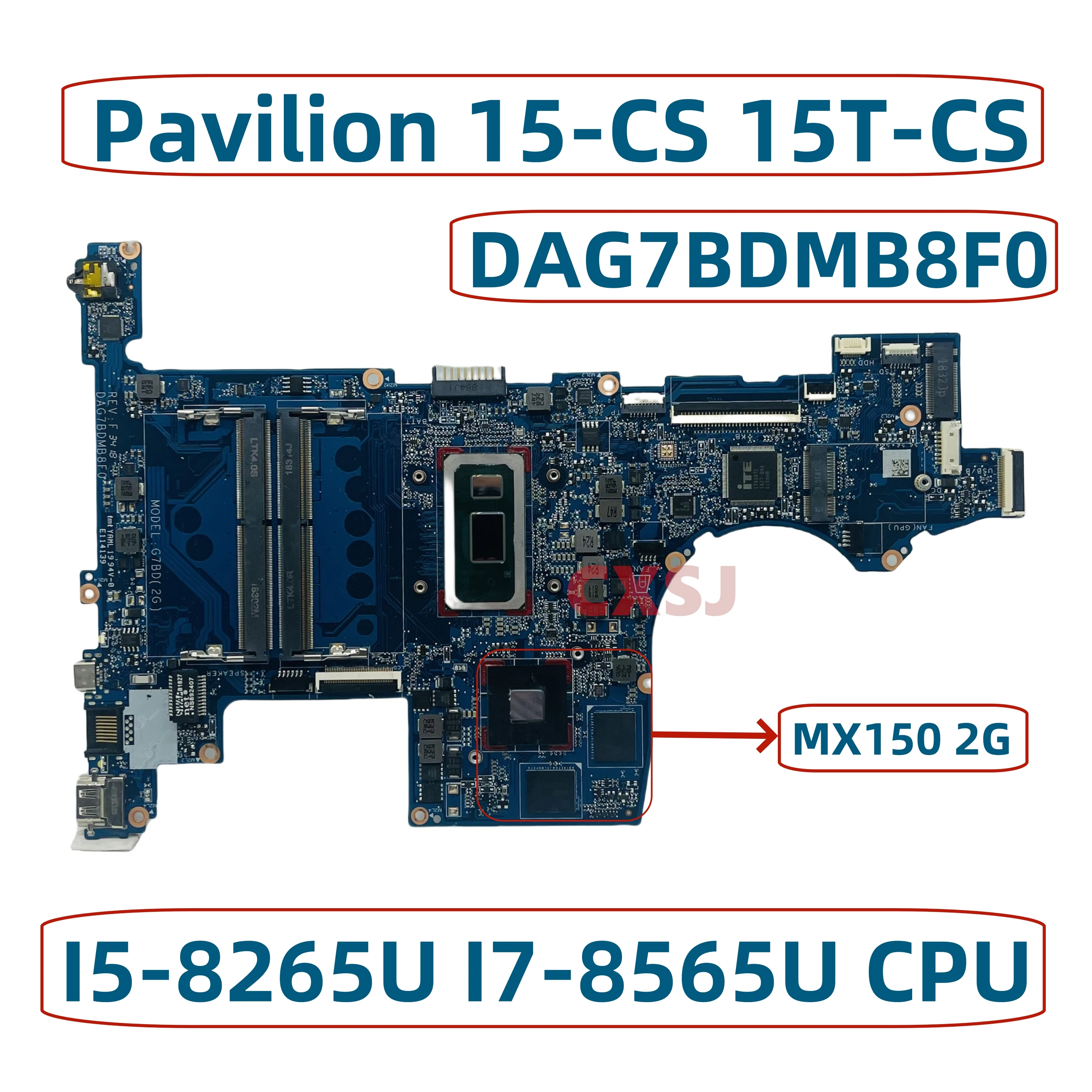 DAG7BDMB8F0 For HP Pavilion 15-CS 15T-CS Laptop Motherboard With i5 i7 8th Gen CPU N17S-G1-A1 MX150 2G GPU L34174-601 Mainboard