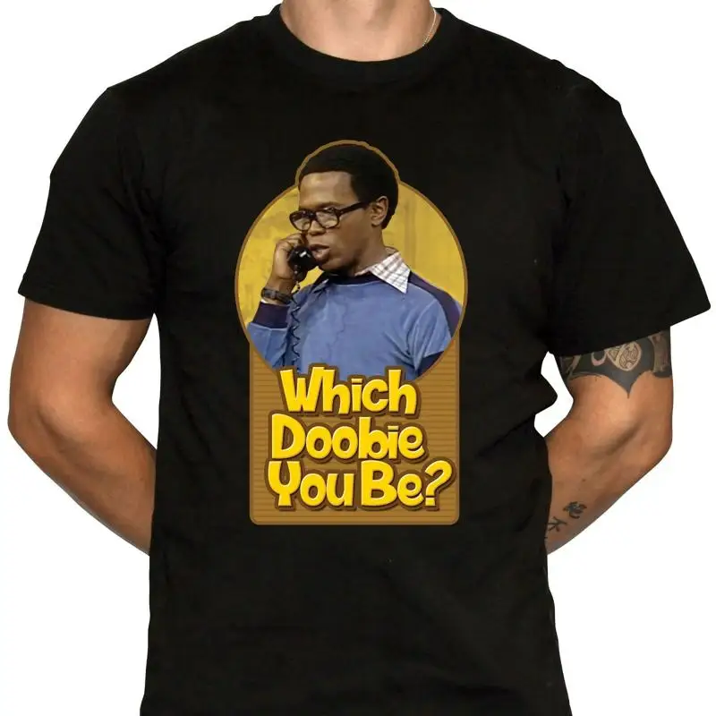 Which Doobie You Be T Shirt What'S Happening Fan Art Cotton