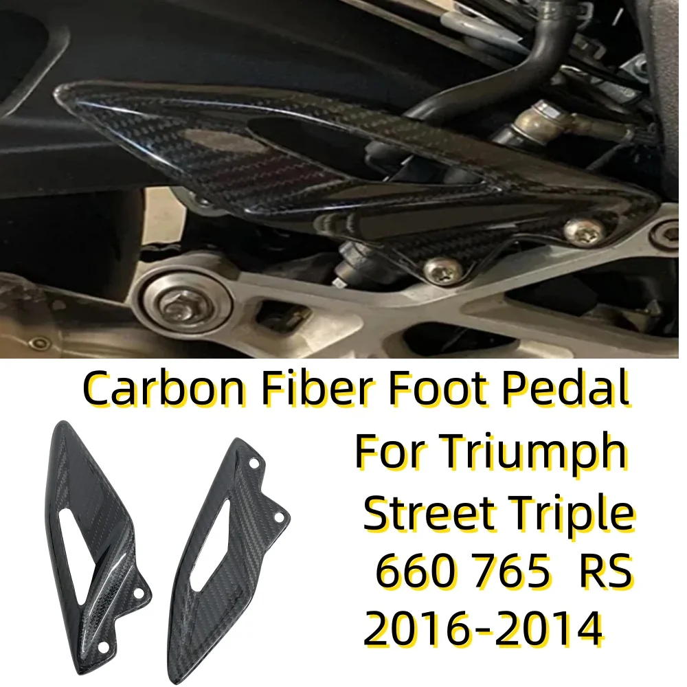 Motorcycle 100％ Carbon Fiber Heel Guard Plates Foot Rests case For Triumph Street Triple 660 765 R RS 2016-2024
