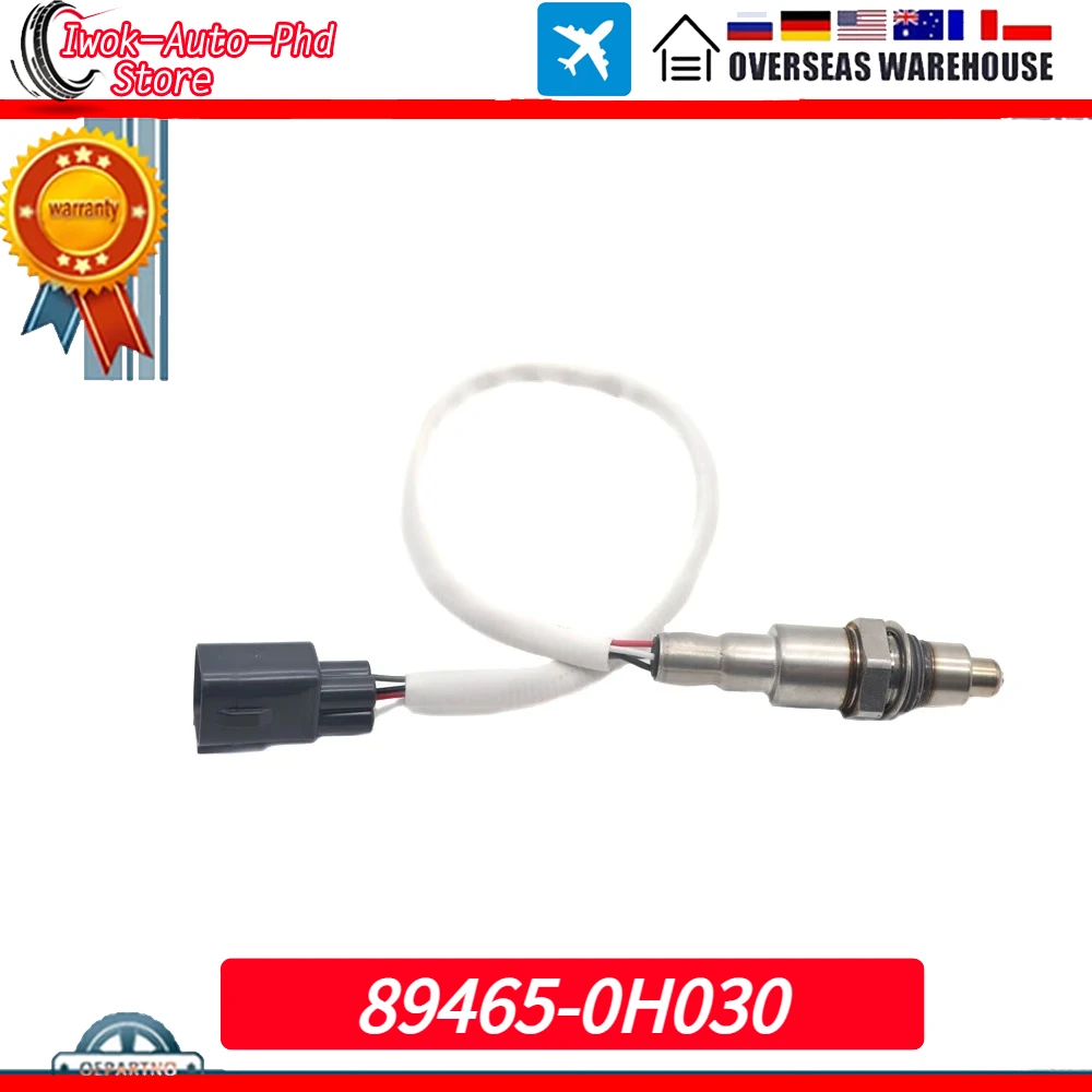 

89465-0H030 NEW Air Fuel Ratio Lambda Oxygen O2 Sensor 894650H030 89465 0H030 For TOYOTA YARIS P13 AYGO B4