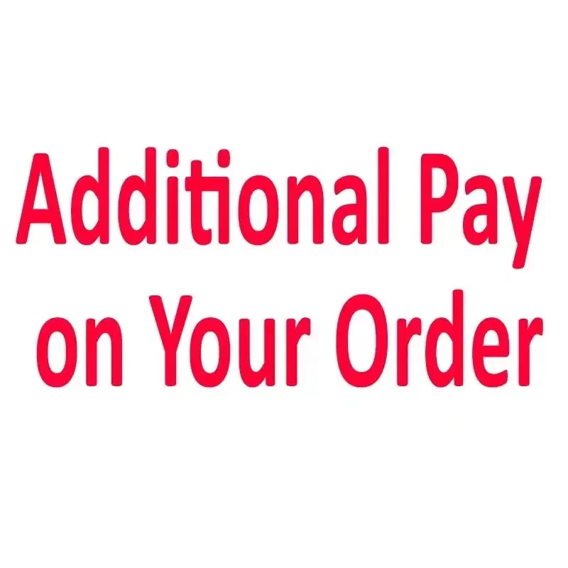 Additional Pay Order on Your