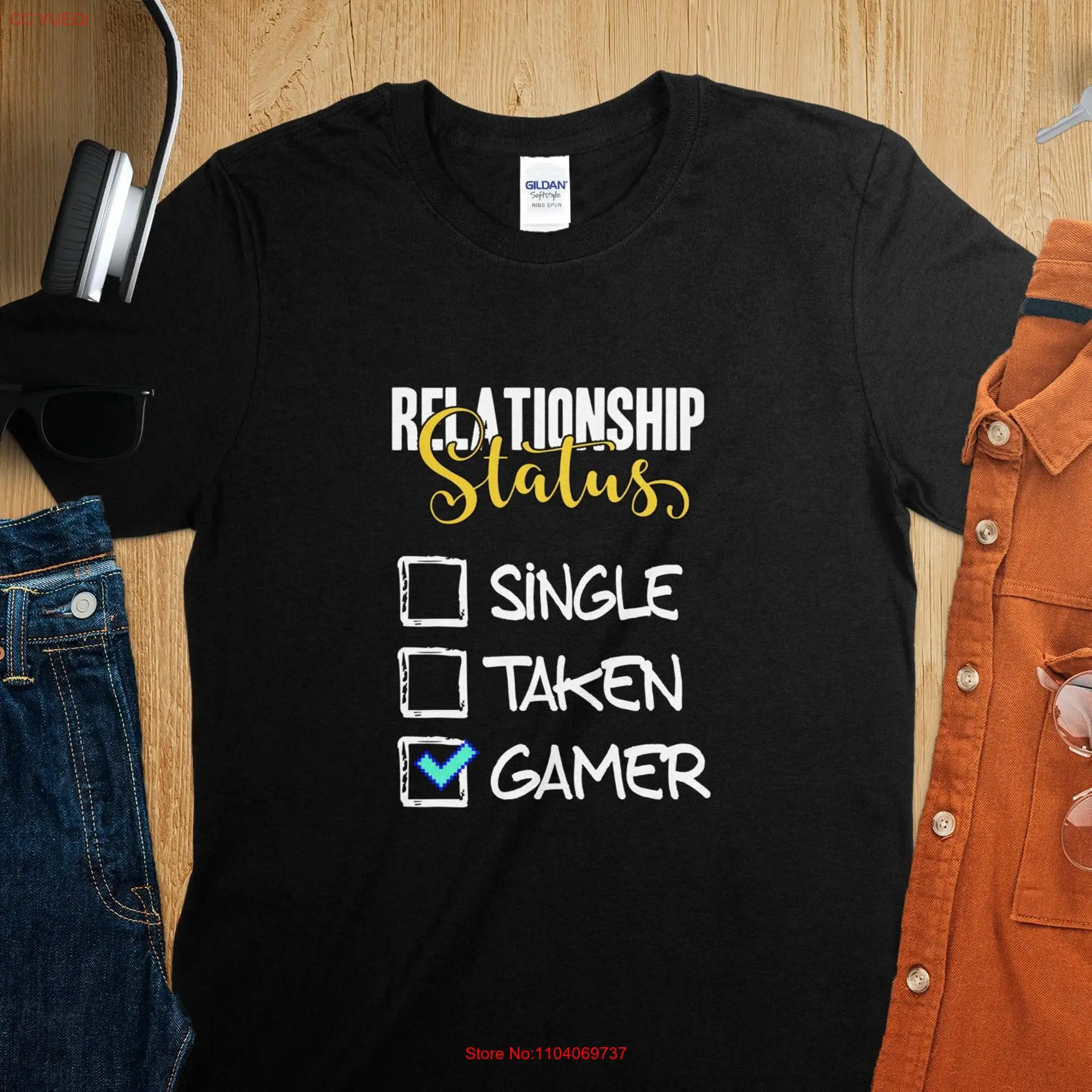 Relationship Status Gamer T Shirt Funny Gaming Single Taken Casual Geek Cool Video Game Top long or short sleeves