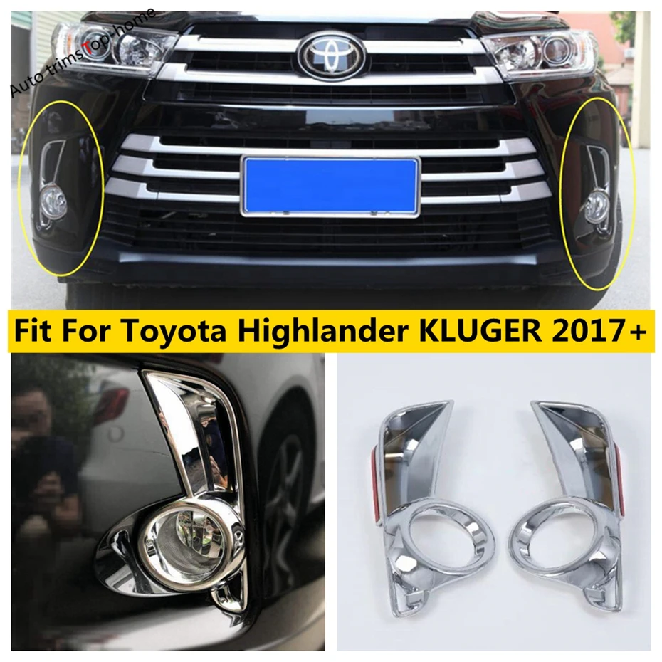 

Front Fog Lights Lamp Decor Frame Cover Kit Trim For Toyota Highlander KLUGER 2017 2018 2019 ABS Chrome Exterior Accessories