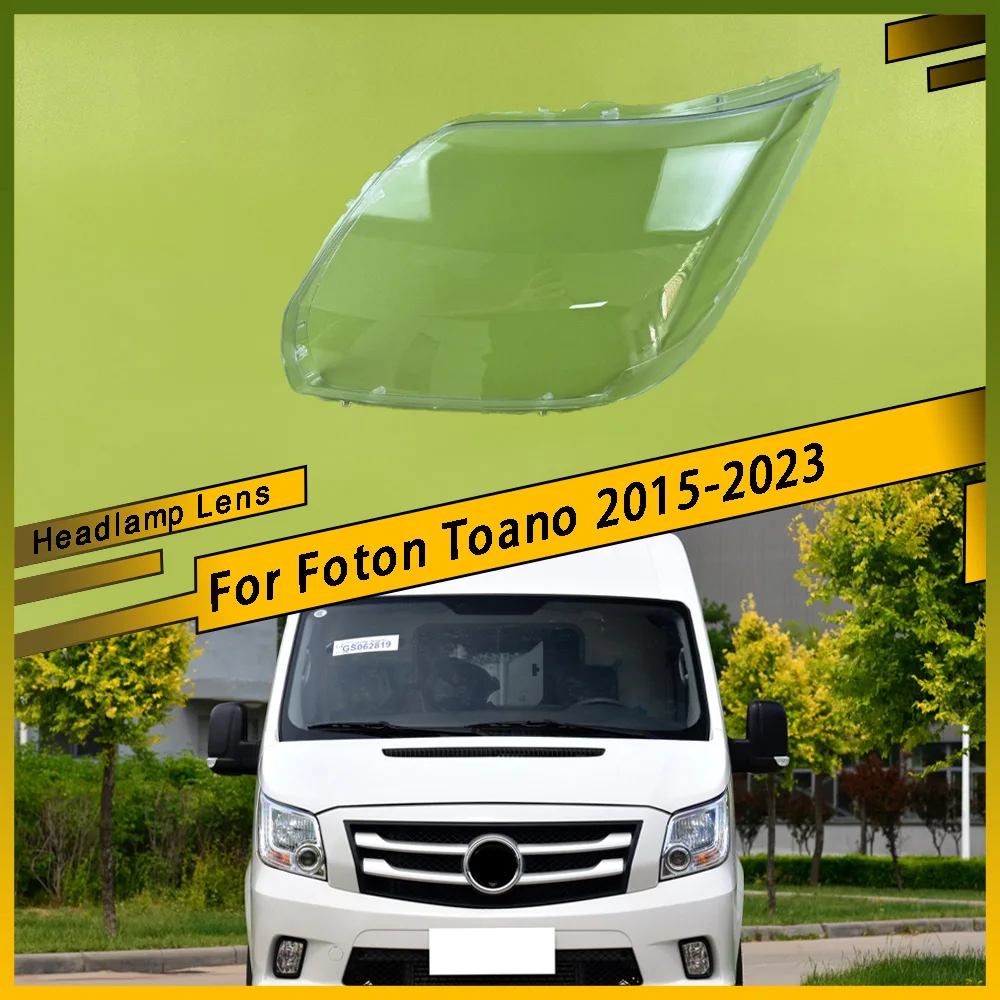 

Для Foton Toano 2015-2023 Автомобильный прозрачный абажур, крышка фары, очки, абажур, крышка фары, детали линз