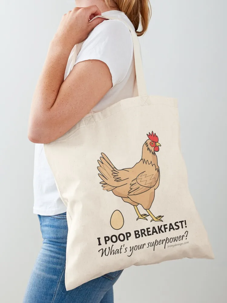 

Chicken Poops Breakfast Funny Design Tote Bag great bag the tote bag ecological bags