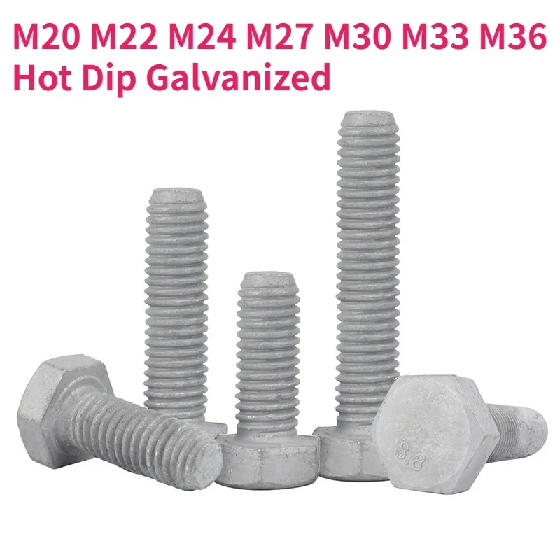 M20 M22 M24 M27 - M36 8.8 Grade Hot Dip Galvanized Carbon Steel Full/Half Thread Outside Hex Head Bolt External Hexagon Screw