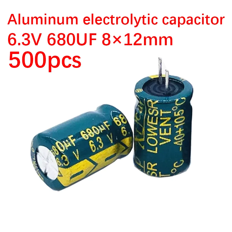 

500pcs 6.3V 680uf capacitor 8×12mm Aluminum electrolytic capacitor High Frequency Low ESR