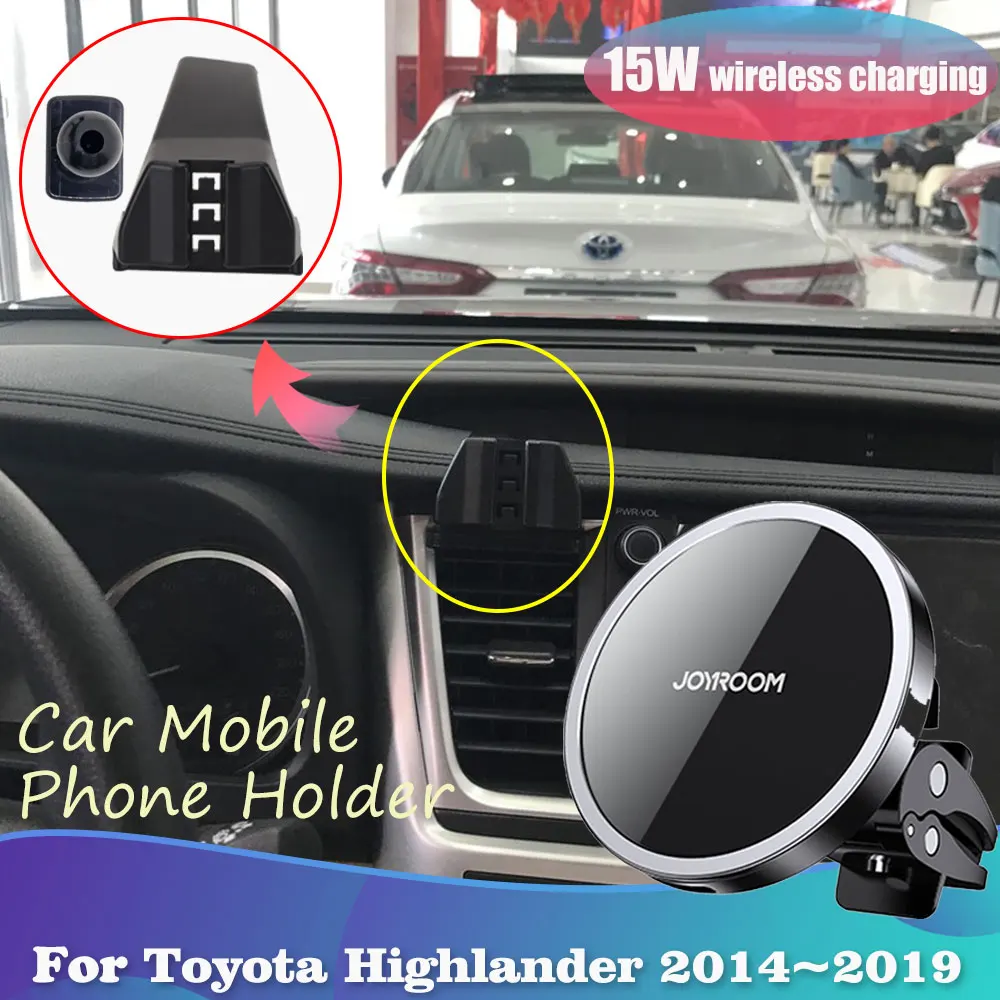 

Car Phone Holder for Toyota Highlander XU50 LE XLE SE Kluger 2014~2019 Clip Magnetic Support Wireless Fast Charging Accessories